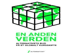 "En Anden Verden" (forside af Alternativets udenrigspolitiske udspil)